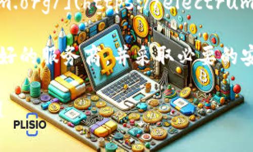 比特币钱包网址通常指的是可以创建和管理比特币钱包的在线服务平台。以下是一些常见的比特币钱包网址：

1. **Blockchain.com** - [https://www.blockchain.com/wallet](https://www.blockchain.com/wallet)
2. **Coinbase** - [https://www.coinbase.com/wallet](https://www.coinbase.com/wallet)
3. **Bitpay** - [https://bitpay.com/wallet](https://bitpay.com/wallet)
4. **Electrum** - [https://electrum.org/](https://electrum.org/)

在选择比特币钱包时，请确保选择信誉良好的服务商，并采取必要的安全措施，例如启用双重身份验证。

如果你需要更多信息或者功能，请告诉我！